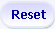 Reset